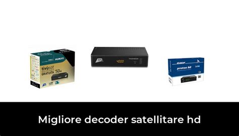 Decoder satellitare hdChi non si informa adeguatamente in anticipo corre il rischio di ricevere decoder satellitare hd che non hanno la funzione desiderata o sono realizzati con materiali di qualità inferiore. Se volete un prodotto che soddisfi al meglio le vostre aspettative, dovreste provare un decoder satellitare hd.
  <p>Per i prodotti si possono trovare test online e confronti tra i prodotti.  I confronti tra i prodotti possono aiutare a confrontare le diverse funzioni o proprietà dei diversi prodotti. Di seguito, spieghiamo perché la ricerca è importante e di cosa si dovrebbe essere consapevoli quando si acquista un articolo.
</p>

<h2>Acquisto di Decoder satellitare hd - criteri importanti</h2>

<p>Una lista di controllo può aiutarti a evitare di dover cercare informazioni sui prodotti su decine di siti web. Di seguito è riportato un esempio di una lista di controllo che può aiutarvi a trovare il prodotto giusto. Importanti criteri di acquisto includono, ad esempio:
</p><ul>
<li>Opinioni dei clienti</li>
<li>Confronti dei prezzi</li>
<li>Dettagli del prodotto</li>
<li>Termini e condizioni di consegna</li>
<li>Domande dei clienti e risposte dei marchi</li>
</ul>
<h2>Qual è l